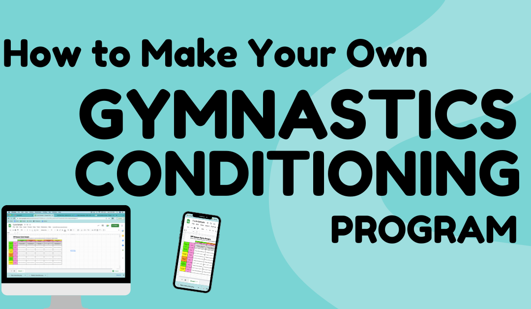 How to Make Your Own Gymnastics Conditioning Program